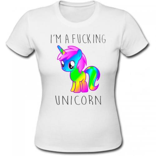 I\'m Fucking Unicorn  T-shirt